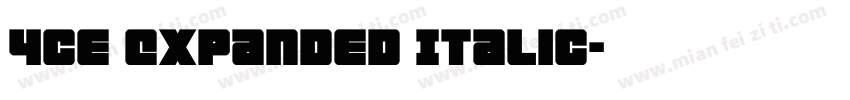 4ce Expanded Italic字体转换